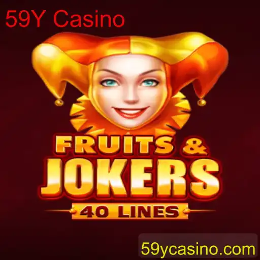 Descubra o Mundo Envolvente de FruitsAndJokers40 no 59Y Casino